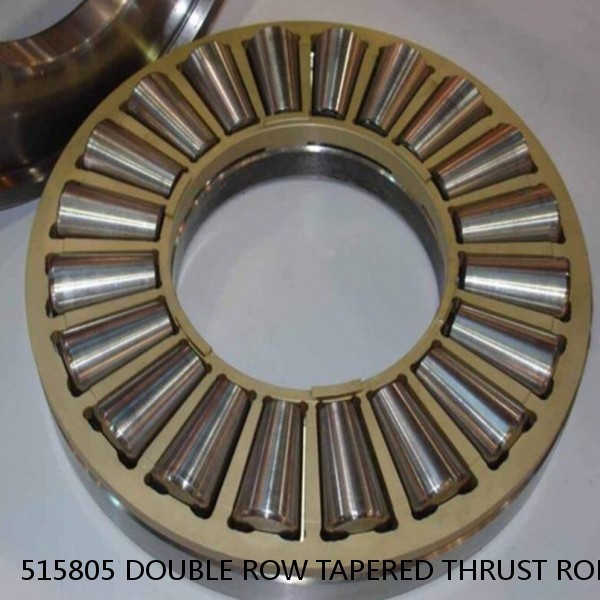 515805 DOUBLE ROW TAPERED THRUST ROLLER BEARINGS