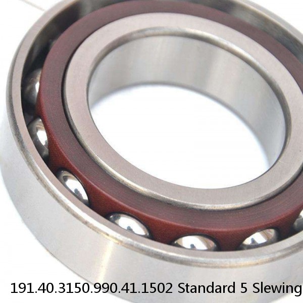 191.40.3150.990.41.1502 Standard 5 Slewing Ring Bearings