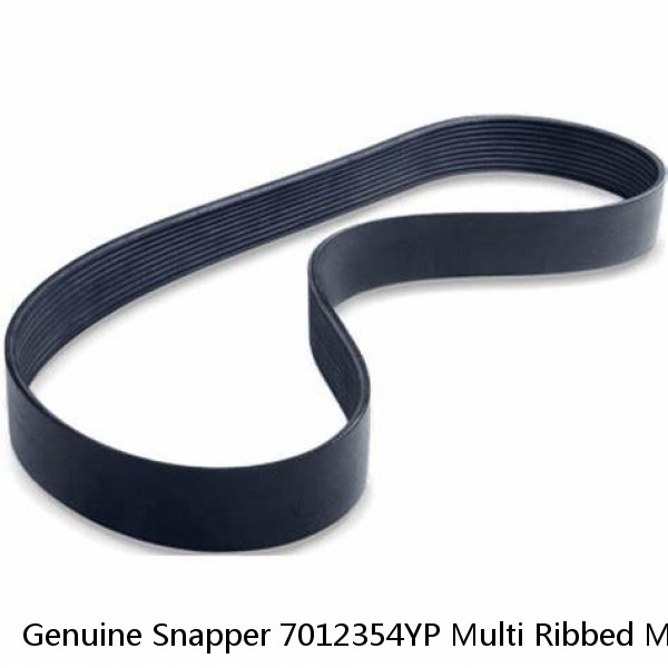 Genuine Snapper 7012354YP Multi Ribbed Mower Drive Belt Replaces 1-2354 7012354