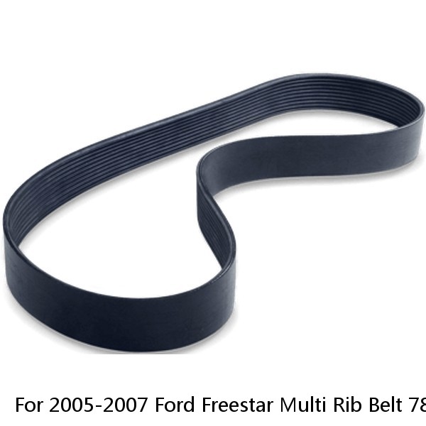 For 2005-2007 Ford Freestar Multi Rib Belt 78134TR